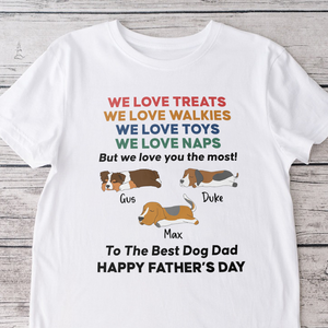 Love You The Most Personalized Bright Shirt HO82 894070
