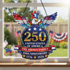 Custom Family Name America 250th Anniversary Acrylic Suncatcher CH07 910618