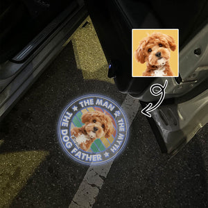 Custom Photo The Man The Myth The Dog Father Personalized Car Door Projector Light CH07 896360