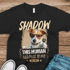Custom Dog Cat Photo This Human Belong To Us Dark Shirt HO82 902706