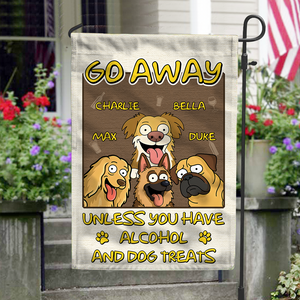 Welcome To My House, My Human Just Lives Here Personalized Garden Flag HA75 892200