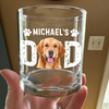 Custom Dog Photo Whiskey Glass For Dog Dad TH10 892915