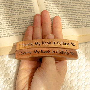 Sorry, My Book is Calling Personalized Engraved Book Page Holder Funny Gifts For Book Lovers CH07 899558