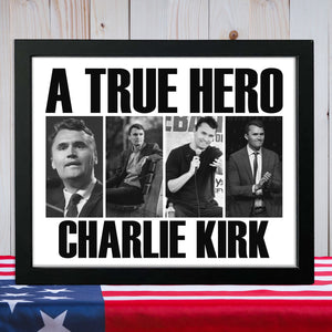 A True Hero Charlie Kirk Rest In Peace Picture Frame HO82 65772