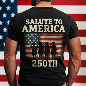 Salute To America 250th Veteran Back Side Dark Shirt Happy America 250 Gifts CH07 896724