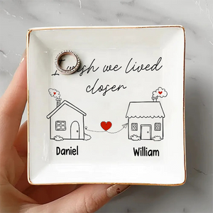 I Wish You Lived Next Door Jewelry Dish Personalized Long Distance Relationship Gift CH07 896530