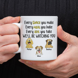 Every Snack You Make, Funny Custom Mug, Personalized Gifts for Dog Lovers HA75 892162