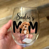 Custom Photo Dog Mom Personalized Wine Glass CH07 895522