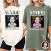 Custom Vintage Photo And Year Officially A Senior - My Last First Day Comfort Shirt CH07 180284