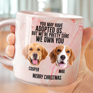 Custom Photo I'm Pretty Sure I Own You Personalized Marble Mug For Dog Lover LM32 895071