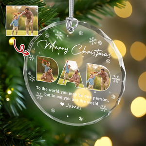 Custom Photo Merry Christmas Dad To Me You Are The World Family Glass Circle Ornament HO82 894708