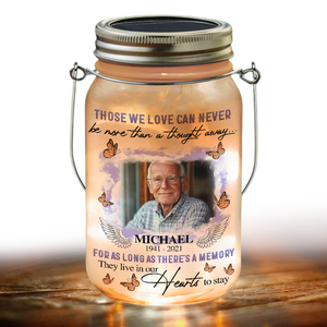 Custom Photo Those We Love Can Never Be More Memorial Mason Jar Light LM32 893159