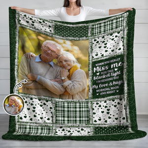 Custom Photo When You Miss Me Memorial Blanket TH10 896095
