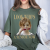 Custom Senior 2027 Photo Look Who's A Senior Now Comfort Shirt CH07 180298