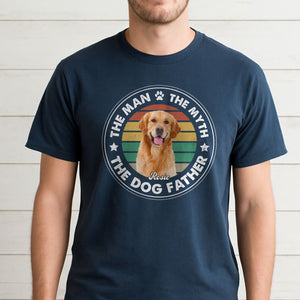 Custom Photo The Man The Myth The Dog Father Comfort Shirt For Dog Lovers CH07 899368