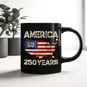 250 Years America Anniversary 250th Independence Day Black Mug HA75 897354