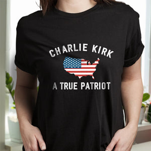 Charlie Kirk - A True Patriot Dark Shirt LM32 65451