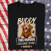 Custom Dog Cat Photo This Human Belong To Us Dark Shirt HO82 902706