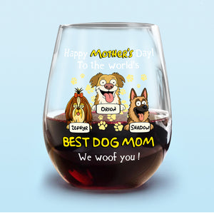 Woof Best Dog Mom Personalized Wine Glass Mother's Day Gifts HA75 892154