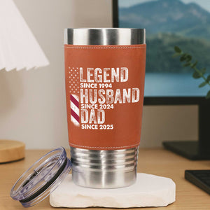 Personalized Legend Husband Dad Grandpa Leather Tumbler TH10 894015