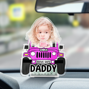 Father's Day Gifts, Custom Car Photo Shaking Head For Dad, Drive Safe Daddy HO82 893850