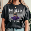 Custom Photo Forever In Kindergarten Comfort Shirt CH07 911920