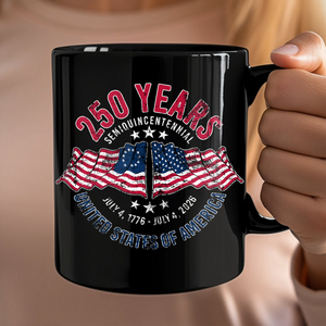 American 250 Years Semiquincentennial – Patriotic Gift 2026 Black Mug LM32 895265