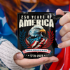 America 250 Years Eagle Independence Day Patriotic Black Mug LM32 895257