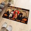Custom Dog Cat Photo No Need To Knock We Know You're Here Halloween Doormat HO82 903222