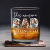 Custom Photo This Awesome Dad Belongs To Whiskey Glass For Father's Day LM32 893649