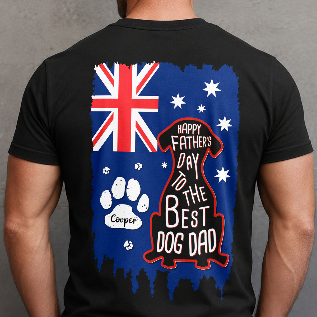 Personalized Happy Father's Day To Best Dog Dad Australia Flag Comfort Back Shirt TH10 170215