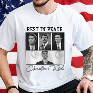 Rest In Peace Charlie Kirk Shirt TH10 64393