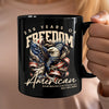 250 Years Of Freedome America Black Mug TH10 894537