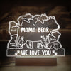 Mama Bear We Love You Personalized LED Night Light Gift For Mom Grandma CH07 895310