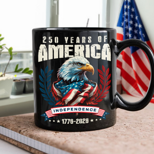 America 250 Years Eagle Independence Day Patriotic Black Mug LM32 895257