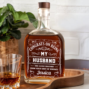 Congrat Being My Husband - Personalized Custom Whiskey Bottle CH07 896314