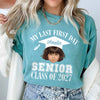 Custom Face And Year My Last First Day Senior Class Of 2027 Comfort Shirt HA75 922062