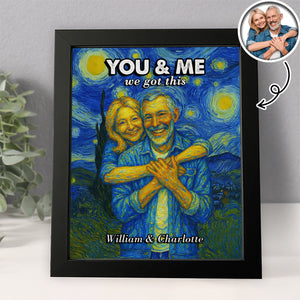 Custom Photo You And Me We Got This Under Starry Night - Personalized Picture Frame CH07 896544