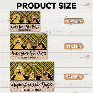 Hope You Like Dogs For Dog Lover Doormat TH10 892703