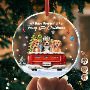 Custom Photo Have Yourself A Furry Little Christmas - Personalized Circle Glass Ornament LM32 895777
