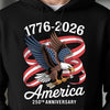 America 250Th Anniversary 1776-2026 Eagle Us Flag Dark Shirt HA75 898830