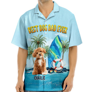 Custom Photo Best Dog Dad And Mom Ever Hawaiian Shirt For Vacations & Gifts LM32 893717