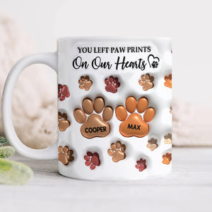 You Left Paw Prints On My Heart For Dog Lover 3D Inflated Effect Mug TH10 894203