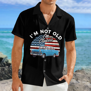 Custom Photo I'm Not Old I'm Classic TH10 892963