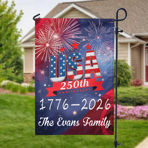 USA 250th Years Anniversary 1776 America 2026 USA July 4th Personalized Garden Flag HA75 897902