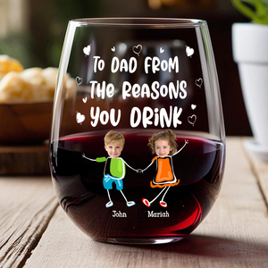 Custom Photo To Mom Dad From The Reasons You Drink Personalized Wine Glass Funny Gift For Dad Mom CH07 895384