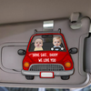 Custom Photo Drive Safe Daddy 2 Layered Car Visor Clip Father's Day Gift HA75 892246