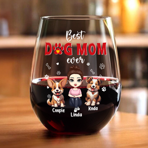 Best Dog Mom Ever Personalized Wine Glass Mother's Day Gift CH07 895498