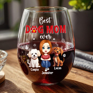 Best Dog Mom Ever Personalized Wine Glass Mother's Day Gift CH07 895498
