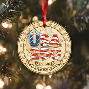 USA 250th Anniversary Acrylic Ornament 250 Years of The United States Patriotism Gifts CH07 899606